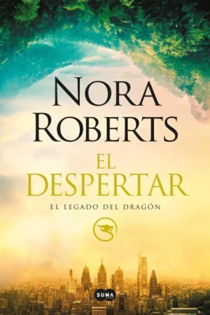El despertar (El Legado del Dragón 1)